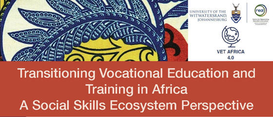 Wits REAL Seminar: 28 February 2023 -  TVET in Africa a Social Skills Ecosystem Approach