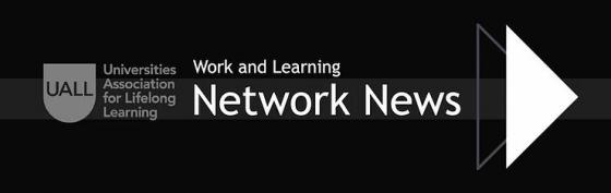 UALL Work and Learning Network: Network News - February 2021