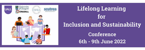 Lifelong Learning for Inclusion and Sustainability Conference 6th -9th June 2022
