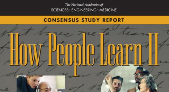 How People Learn II - Learners, Contexts, and Cultures (2018)