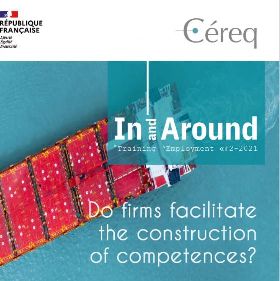 Céreq | Do firms facilitate the construction of competences?