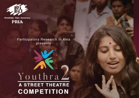 PRIA presents Youthra2, a street theatre competition
