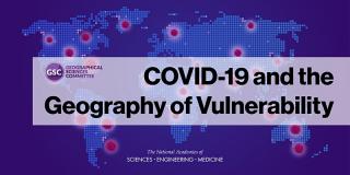 COVID-19 and the Geography of Vulnerability