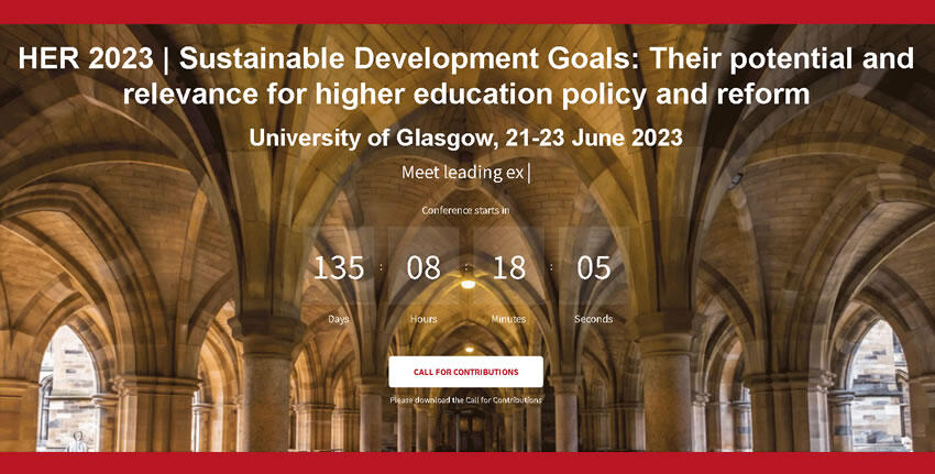Registration is now open for HER2023 Glasgow 21-23 June - Sustainable Development Goals: Their potential and relevance for higher education policy and reform.