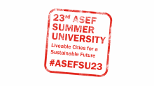 23rd ASEF Summer University - call for Hackaton Team Leaders and Background Papers