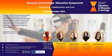 Museum and Heritage Education Symposium - Wednesday, 13 September