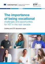 The importance of being vocational: challenges and opportunities for VET in the next decade